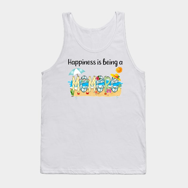 Happiness Is Being A Memere Summer Beach Happy Mother's Day Tank Top by KIMIKA